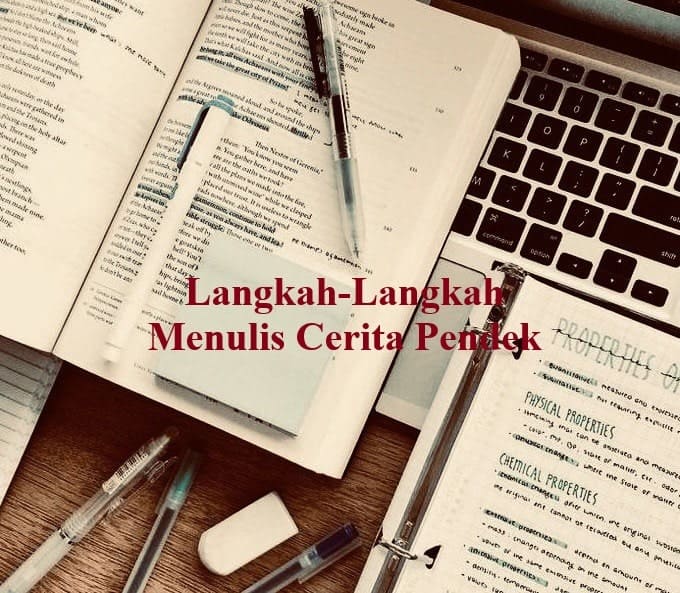 Langkah-Langkah Menulis Cerita Pendek