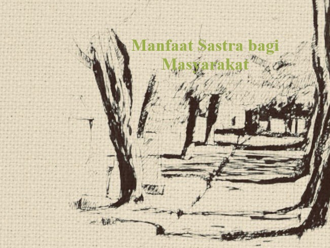 manfaat sastra bagi masyarakat